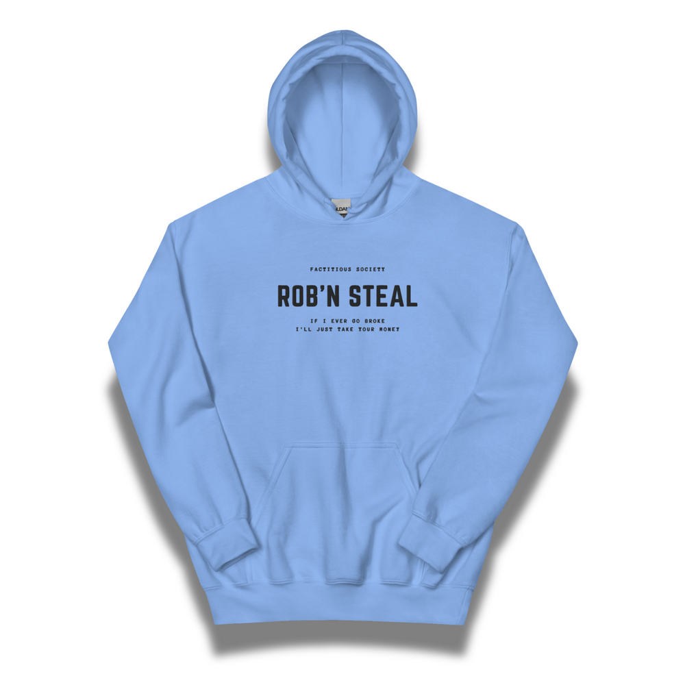 Rob n Steal Hoodie