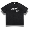 Never Cut T