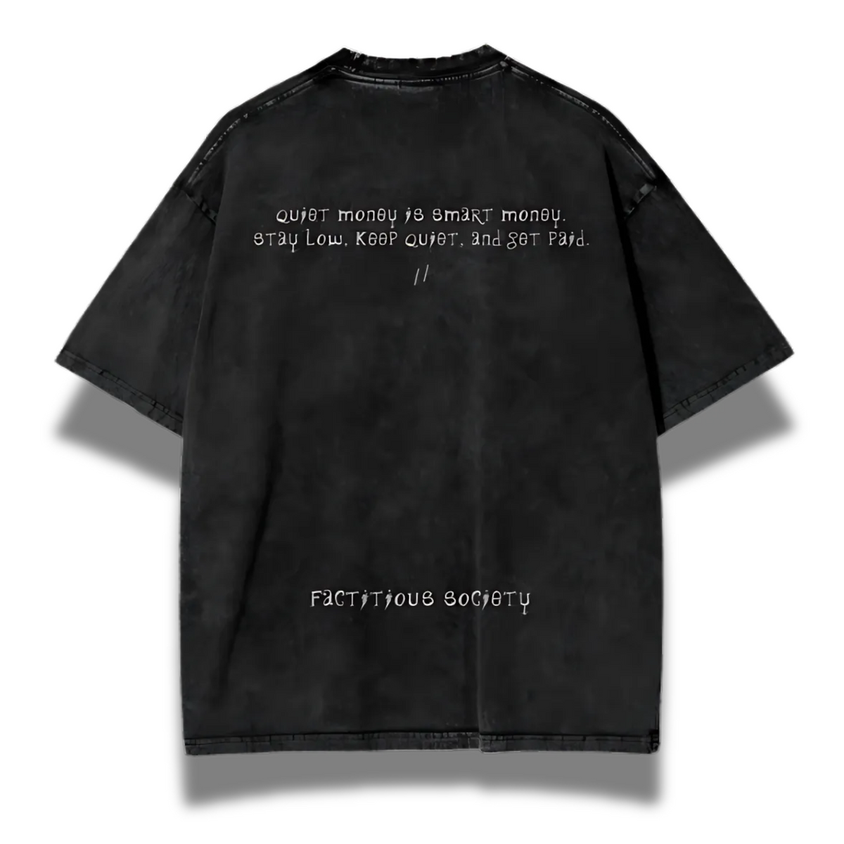 FACTITIOUS SOCIETY Quiet Money T