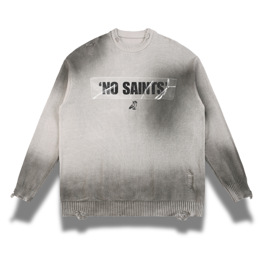 NO SAINTS Sweatshirt