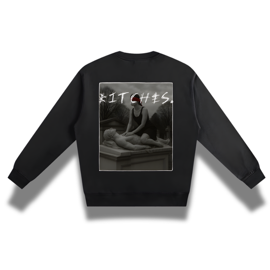 BITCHES
