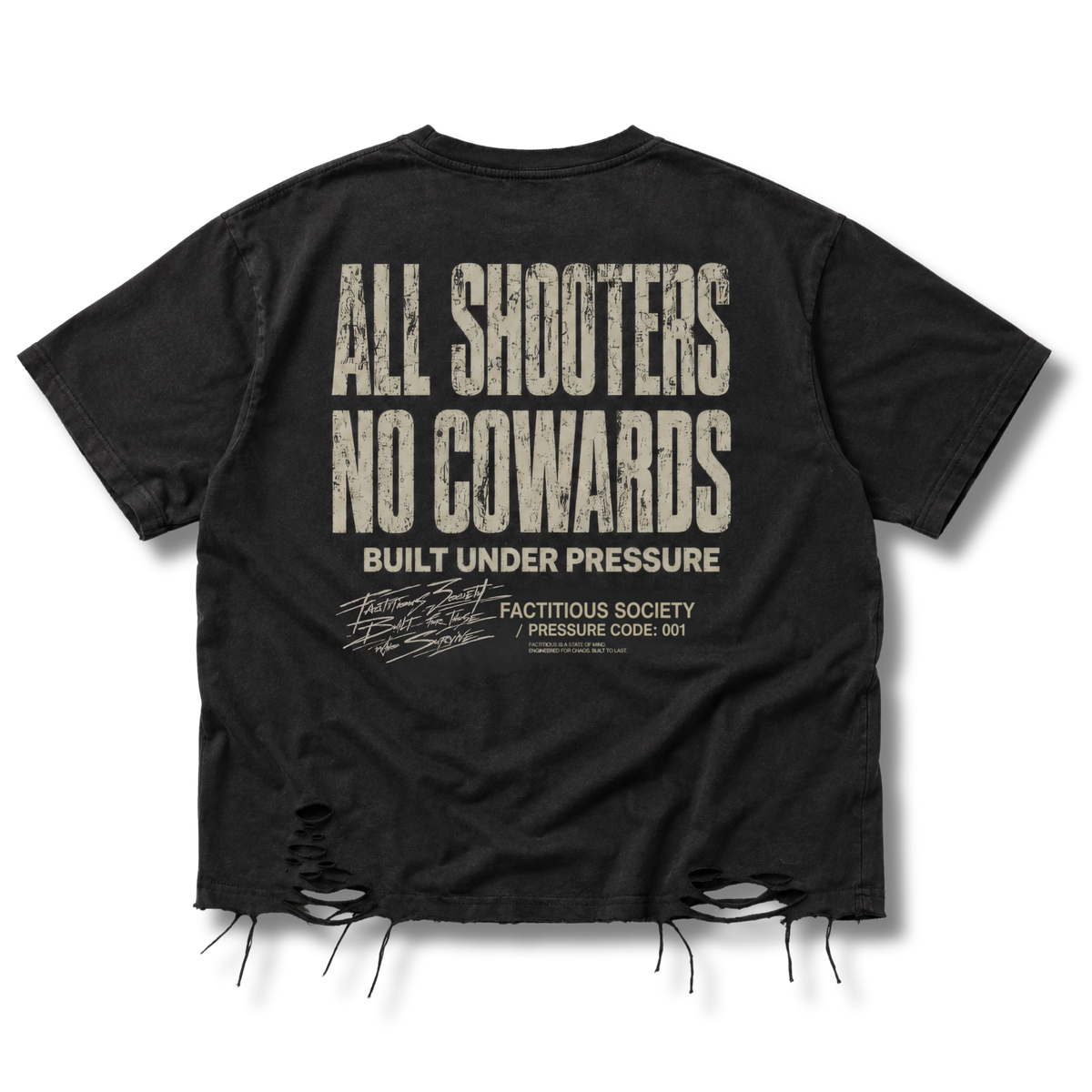 FACTITIOUS SOCIETY No Cowards T