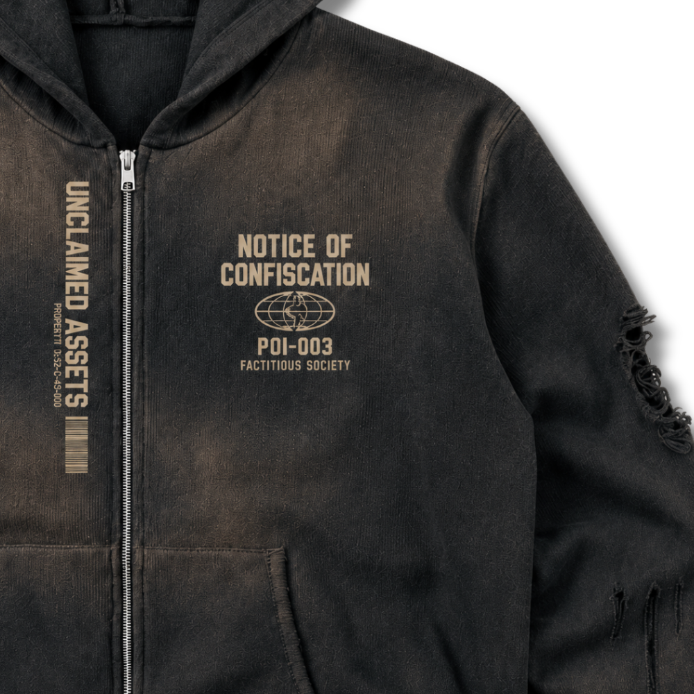 FACTITIOUS SOCIETY NOTICE OF CONFISCATION 720GSM ZIP HOODIE