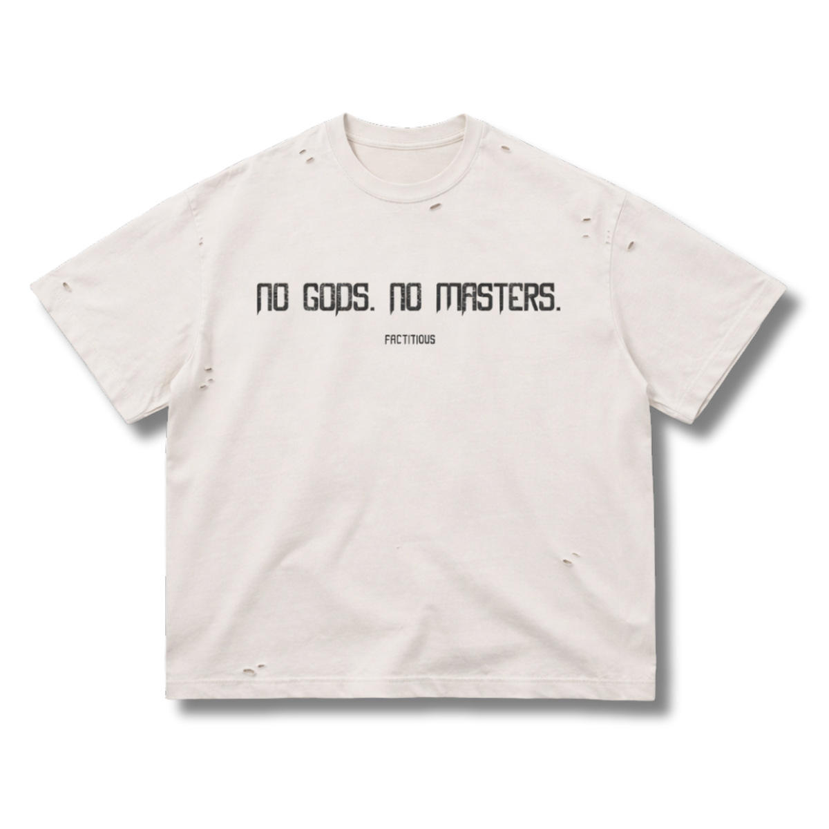 FACTITIOUS SOCIETY NO GODS NO MASTERS BOXY T