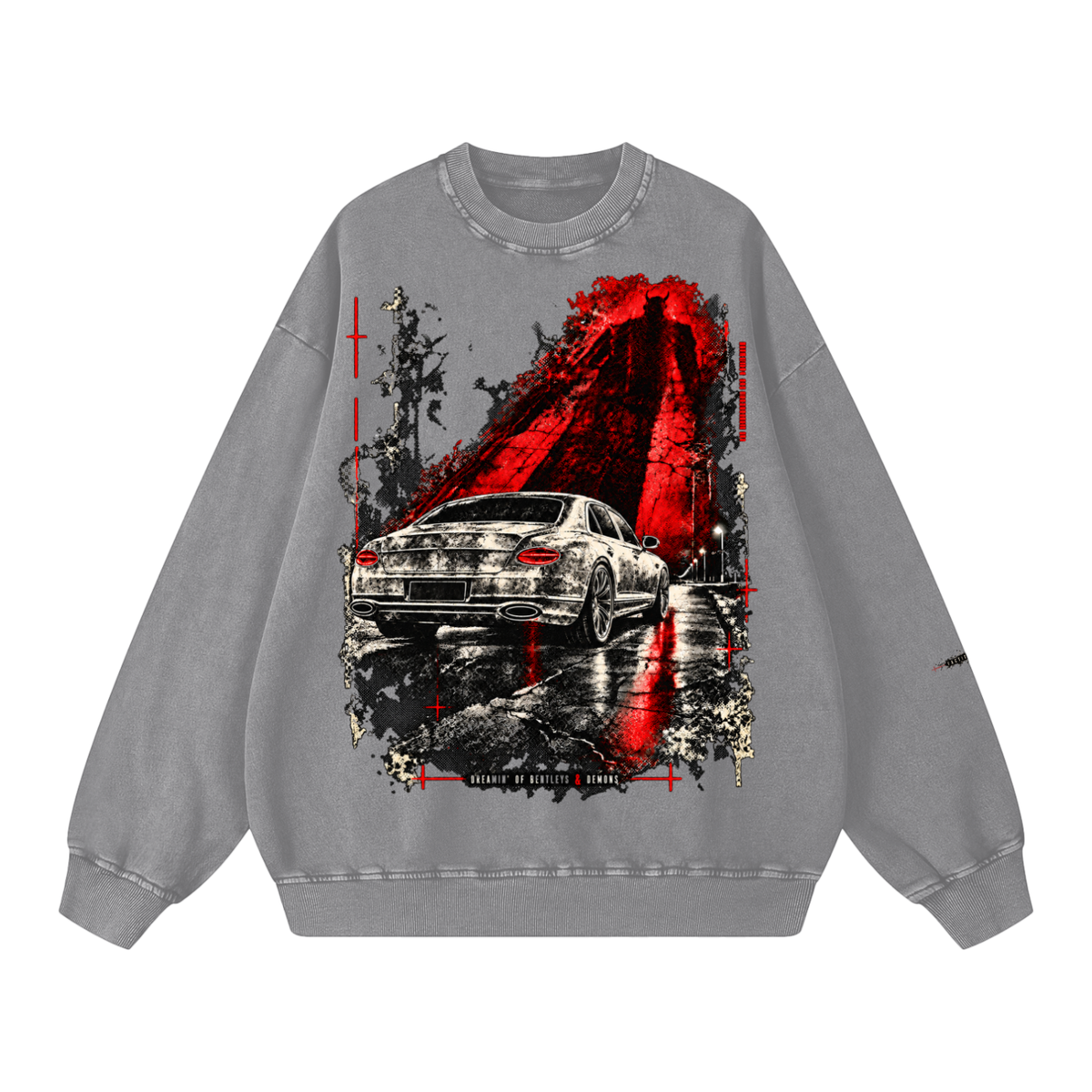 FACTITIOUS SOCIETY DREAMIN' OF BENTLEYS & DEMONS SWEATSHIRT